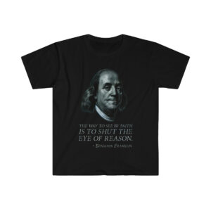 Benjamin Franklin Shirt | Unisex | Faded Color | Founding Fathers Edition
