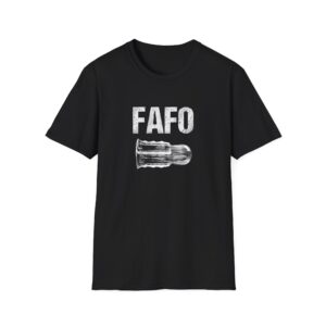 FAFO Shirt | Unisex